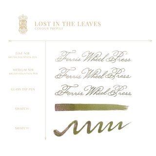 Lost in the Leaves | 20ml Ink | Ferris Wheel Press calligraphy samples with greenish-brown ink swatches