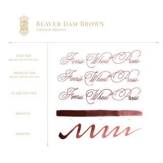 Beaver Dam Brown | 38ml Ink | Ferris Wheel Press showcasing calligraphy samples and color swatches on white background