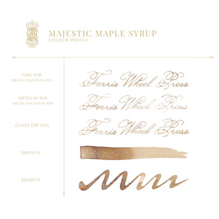 Majestic Maple Syrup | 38ml Ink | Ferris Wheel Press handwritten calligraphy samples and color swatches