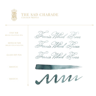 The Sad Charade | 38ml Ink | Ferris Wheel Press showing calligraphy and ink swatches in muted green-gray tone
